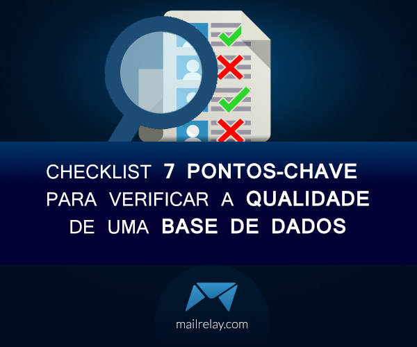 7 pontos-chave para verificar a qualidade de uma base de dados