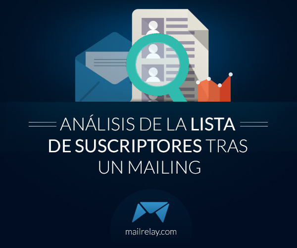 analisis-de-la-lista-de-suscriptores-tras-un-mailing