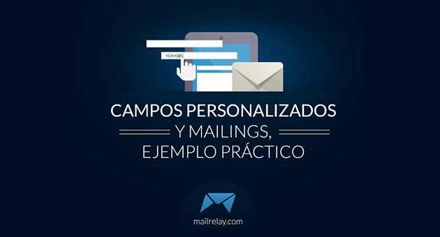 Cómo introducir campos personalizados en tus emails