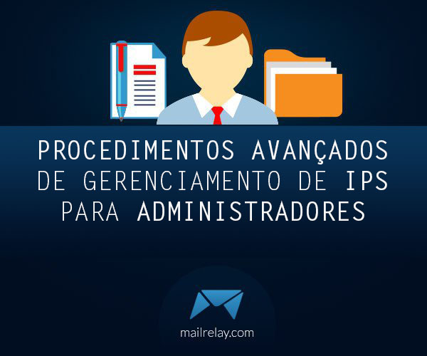 Procedimentos avançados de gerenciamento de IPs para administradores