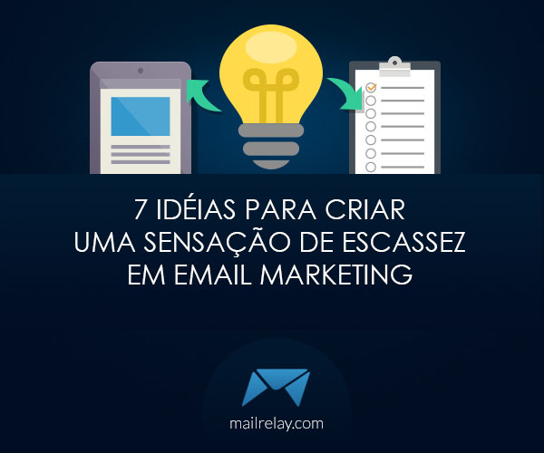 7-ideias-para-criar-uma-sensacao-de-escassez-em-email-marketing