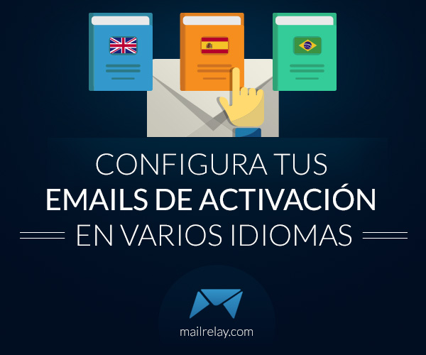 configura-tus-emails-de-activacion-en-varios-idiomas