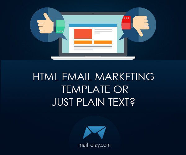 html Email marketing template or just plain text