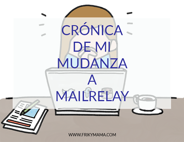 The story of my migration to Mailrelay