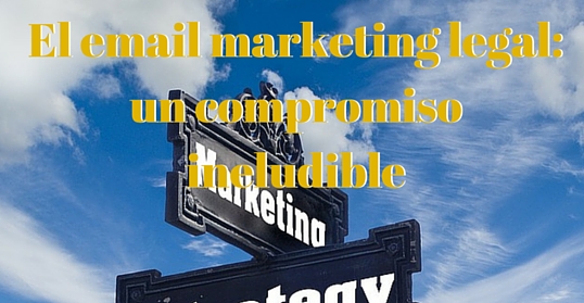 Compromiso de email marketing legal