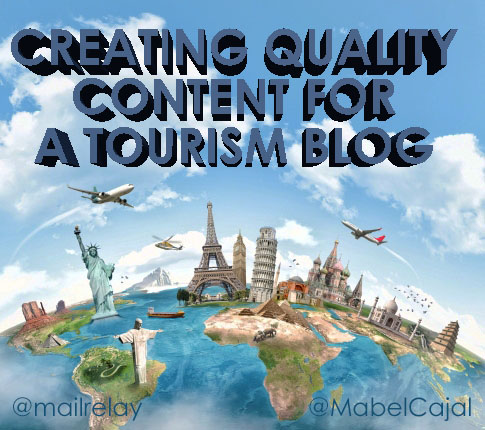Creating quality content for a tourism blog