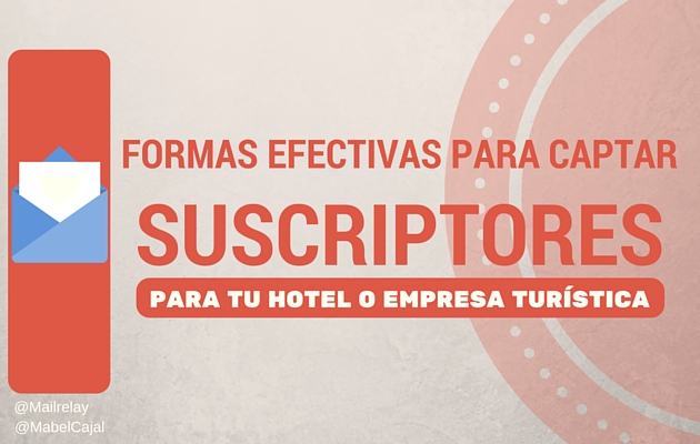 Formas efectivas para captar suscriptores