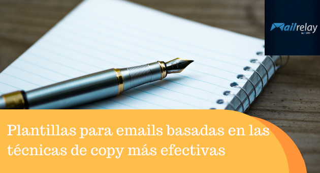 Plantillas para emails basadas en las técnicas de copy más efectivas