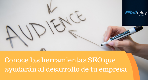 Conoce las herramientas SEO que ayudarán al desarrollo de tu empresa