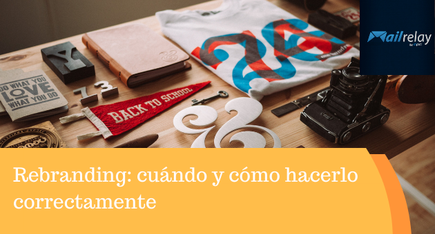 Rebranding: cuándo y cómo hacerlo correctamente