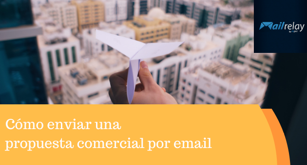 Cómo enviar una propuesta comercial por email