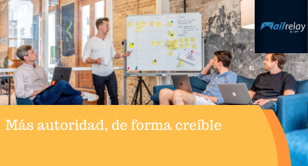 Más autoridad, de forma creíble