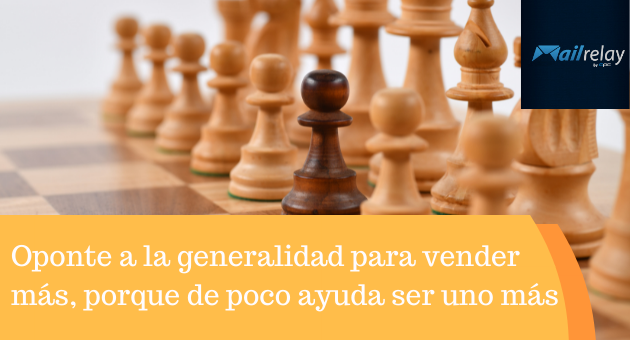 Oponte a la generalidad para vender más, porque de poco ayuda ser uno más